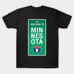 Welcome to Minnesota T-Shirt